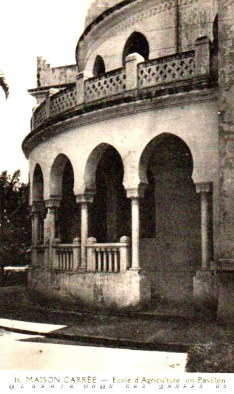 ALGER - MAISON-CARREE - Ecole Nationale d'Agriculture (12).jpg